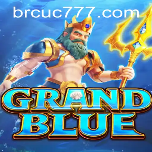 Descubra o Universo de GRANDBLUE: O Novo Fenômeno Entre os Jogos de Estratégia